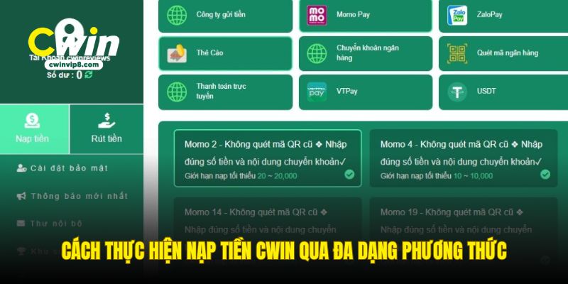 cach-thuc-hien-nap-tien-cwin-qua-da-dang-phuong-thuc