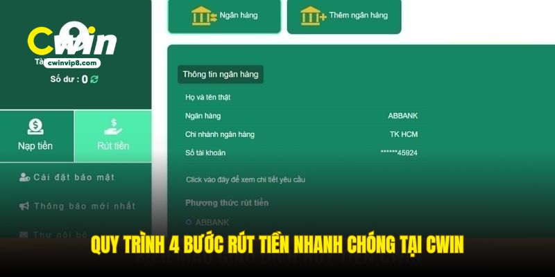 quy-trinh-4-buoc-rut-tien-nhanh-chong-tai-cwin