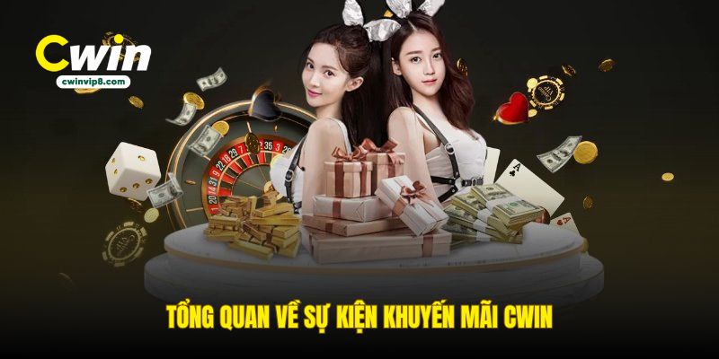 tong-quan-ve-su-kien-khuyen-mai-cwin
